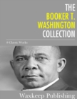 Image for Booker T. Washington Collection: 8 Classic Works