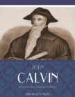Image for John Calvins Treatise On Relics