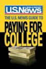 Image for The U.S. News Guide to Paying for College