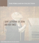 Image for Saint Catherine of Siena and Her Times
