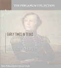 Image for Early Times in Texas