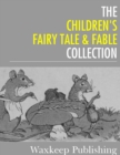 Image for Childrens Fairy Tale and Fable Collection