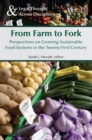 Image for From farm to fork: perspectives on growing sustainable food systems in the twenty-first century