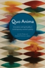 Image for Quo anima: innovation and spirituality in contemporary women&#39;s poetry
