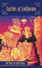 Image for Castles of California : Two Plays by Jules Verne (hardback)