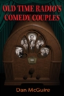 Image for Old Time Radio&#39;s Comedy Couples