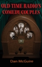 Image for Old Time Radio&#39;s Comedy Couples (hardback)