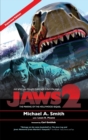 Image for Jaws 2 : The Making of the Hollywood Sequel: Updated and Expanded Edition (hardback)