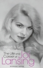 Image for &quot;When a Girl&#39;s Beautiful&quot; - The Life and Career of Joi Lansing (hardback)