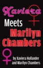 Image for Xaviera Meets Marilyn Chambers (hardback)