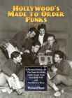 Image for Hollywood&#39;s Made To Order Punks, Part 2 : A Pictorial History of: The Dead End Kids Little Tough Guys East Side Kids and The Bowery Boys (hardback)