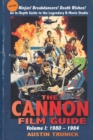 Image for The Cannon Film Guide : Volume I, 1980-1984