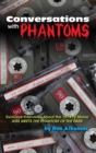 Image for Conversations with Phantoms : Exclusive Interviews About the 1978 TV Movie, Kiss Meets the Phantom of the Park (hardback)