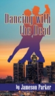 Image for Dancing with the Dead (hardback)