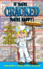 Image for If You&#39;re Cracked, You&#39;re Happy (hardback)