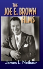 Image for The Joe E. Brown Films (hardback)