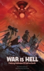 Image for War Is Hell (hardback) : Making Hellraiser III: Hell on Earth