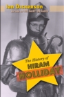 Image for The History of Hiram Holliday