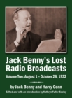 Image for Jack Benny&#39;s Lost Radio Broadcasts Volume Two (hardback) : August 1 - October 26, 1932