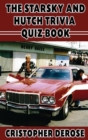 Image for The Starsky and Hutch Trivia Quiz Book (hardback)