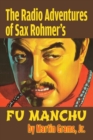 Image for The Radio Adventures Of Sax Rohmer&#39;s Fu Manchu