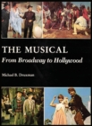 Image for The Musical (hardback) : From Broadway to Hollywood
