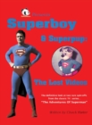 Image for Superboy &amp; Superpup (hardback) : The Lost Videos