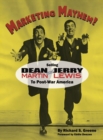 Image for MARKETING MAYHEM! (hardback) : Selling Dean Martin &amp; Jerry Lewis to Post-War America