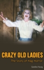 Image for Crazy Old Ladies