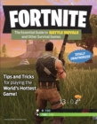Image for Fortnite: the Essential Guide to Battle Royale and Other Survival Games