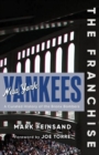 Image for The Franchise: New York Yankees