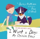 Image for I Want a Dog : My Opinion Essay