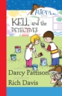 Image for Kell and the Detectives.
