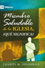 Image for Miembro Saludable de la Iglesia
