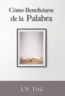 Image for Como beneficiarse de la palabra