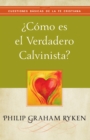 Image for Como es el verdadero calvinista?