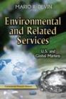 Image for Environmental &amp; related services  : U.S. &amp; global markets