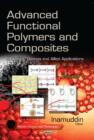 Image for Advanced functional polymers &amp; composites  : materials, devices &amp; allied applicationsVolume 1