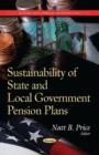 Image for Sustainability of State &amp; Local Government Pension Plans