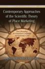 Image for Contemporary Approaches of the Scientific Theory of Place Marketing