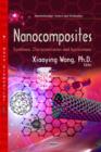 Image for Nanocomposites  : synthesis, characterization and applications