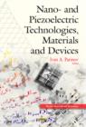 Image for Nano- &amp; Piezoelectric Technologies, Materials &amp; Devices