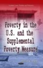 Image for Poverty in the U.S. &amp; the Supplemental Poverty Measure