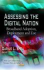 Image for Assessing the digital nation  : broadband adoption, deployment &amp; use