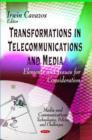 Image for Transformations in telecommunications and media  : elements and issues for consideration