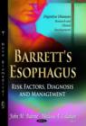 Image for Barrett&#39;s esophagus  : risk factors, diagnosis &amp; management