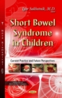 Image for Short Bowel Syndrome in Children