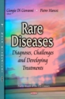 Image for Rare diseases  : diagnoses, challenges &amp; developing treatments