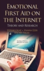 Image for Emotional first aid on the internet  : theory and research