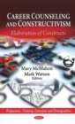 Image for Career counseling &amp; constructivism  : elaboration of constructs
